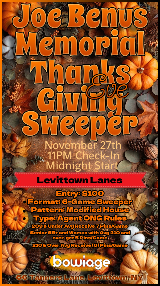 Bowlage Thanksgiving Eve Sweeper - South Levittown Lanes